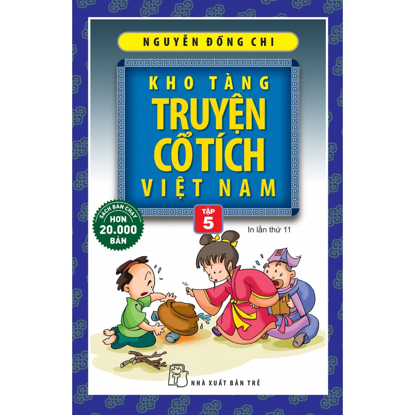 Kho Tàng Truyện Cổ Tích Việt Nam Tập 5