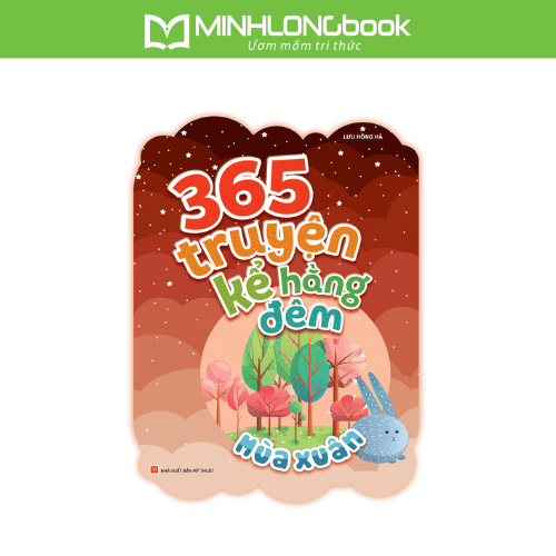 Sách 365 Truyện Kể Hằng Đêm Mùa Xuân