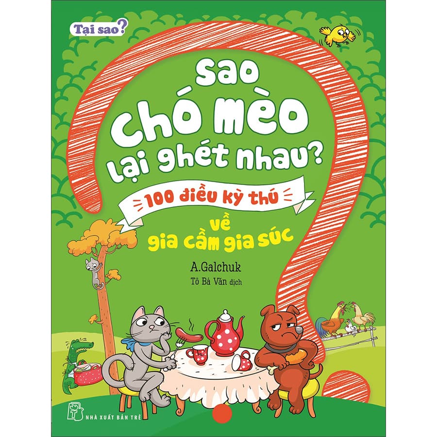 Sách Tại Sao Sao Chó Mèo Lại Ghét Nhau