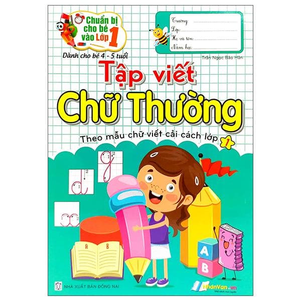 Chuẩn Bị Cho Bé Vào Lớp 1 Tập Viết Chữ Thường Tái Bản