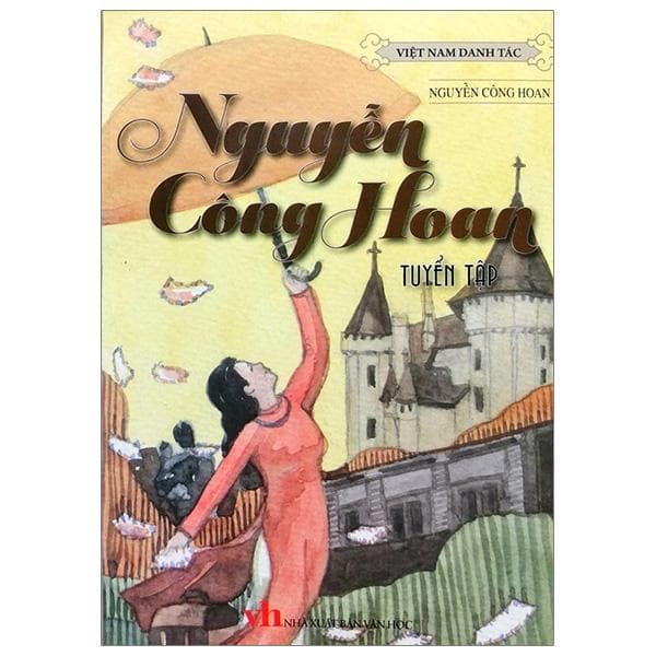 Sách Danh Tác Việt Nam Nguyễn Công Hoan Tuyển Tập