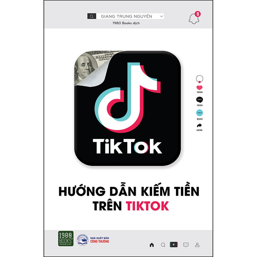Sách Hướng Dẫn Kiếm Tiền Trên TikTok