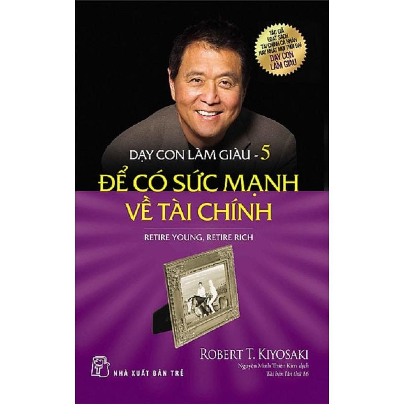 Sách Dạy con làm giàu tập 5 để có sức mạnh về tài chính