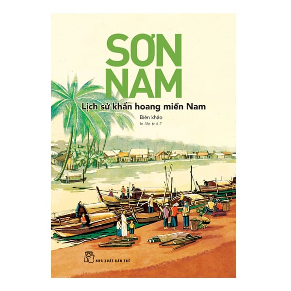 Sách Sơn Nam Lịch Sử Khẩn Hoang Miền Nam Tái Bản