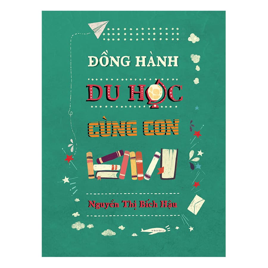 Sách Đồng Hành Du Học Cùng Con