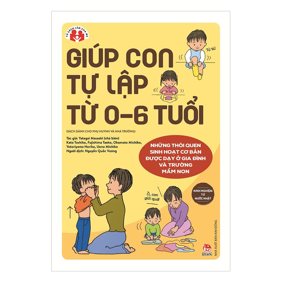 Sách Kinh Nghiệm Từ Nước Nhật Giúp Con Tự Lập Từ 0 6 Tuổi
