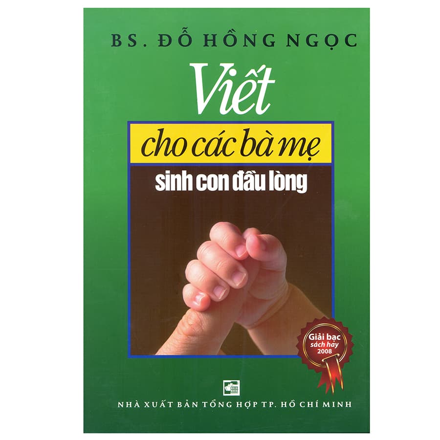 Sách Viết Cho Các Bà Mẹ Sinh Con Đầu Lòng Tái Bản