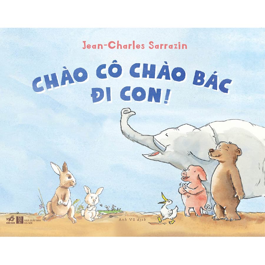 Sách Chào Cô Chào Bác Đi Con