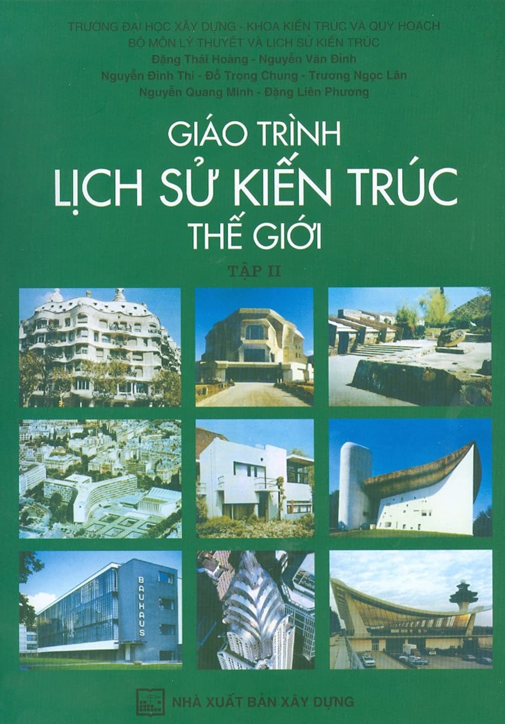 Giáo Trình Lịch Sử Kiến Trúc Thế Giới Tập 2 Tái bản