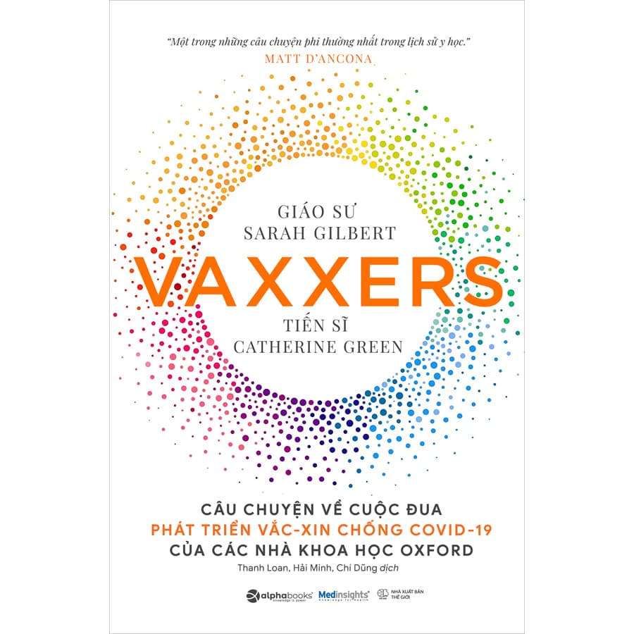 Sách Vaxxers Câu Chuyện Về Cuộc Đua Phát Triển Vắc Xin Chống Covid 19 Của Các Nhà Khoa Học Oxford