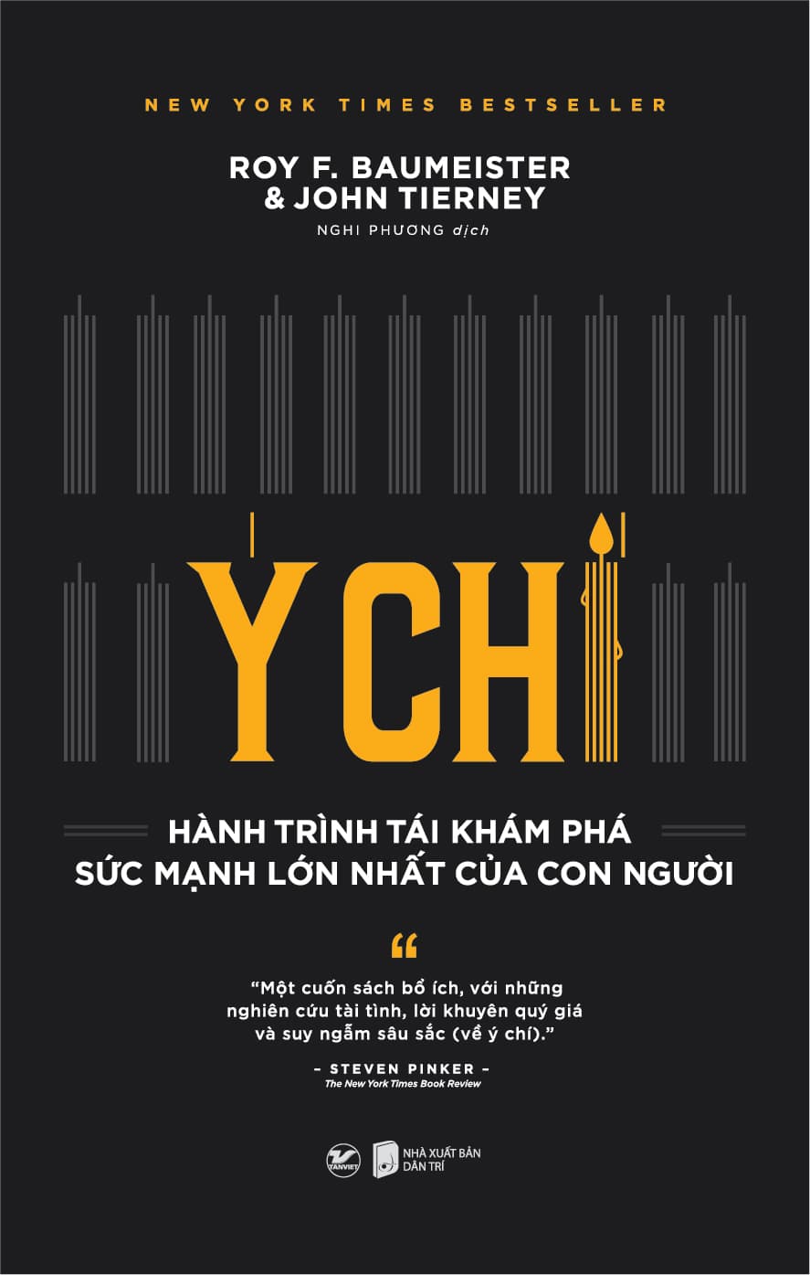 Ý Chí Hành Trình Tái Khám Phá Sức Mạnh Lớn Nhất Của Con Người Này
