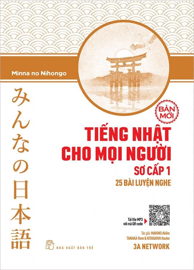 Tiếng Nhật Cho Mọi Người Sơ Cấp 1 25 Bài Luyện Nghe Bản mới