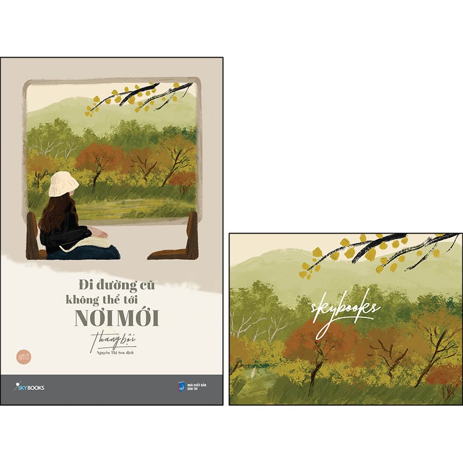 Sách Đi Đường Cũ Không Thể Tới Nơi Mới Tặng Kèm Postcard