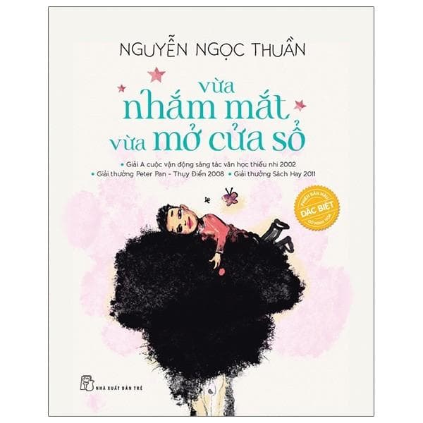 Vừa Nhắm Mắt Vừa Mở Cửa Sổ Phiên Bản Đặc Biệt