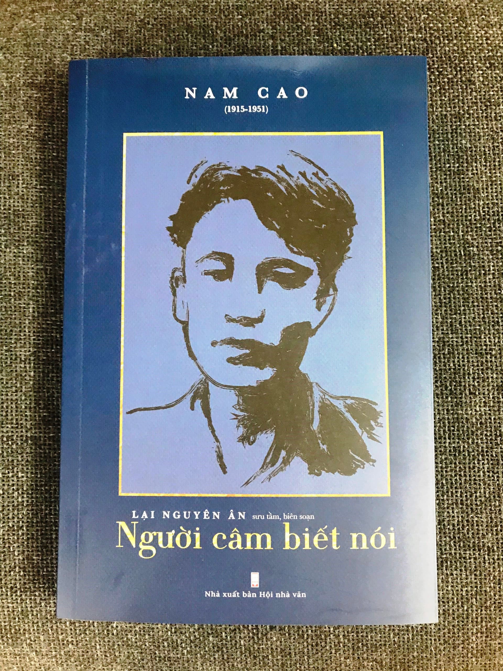 Người Câm Biết Nói Nam Cao Các Tác Phẩm Bị Quên Lãng Lần Đầu Tìm Thấy