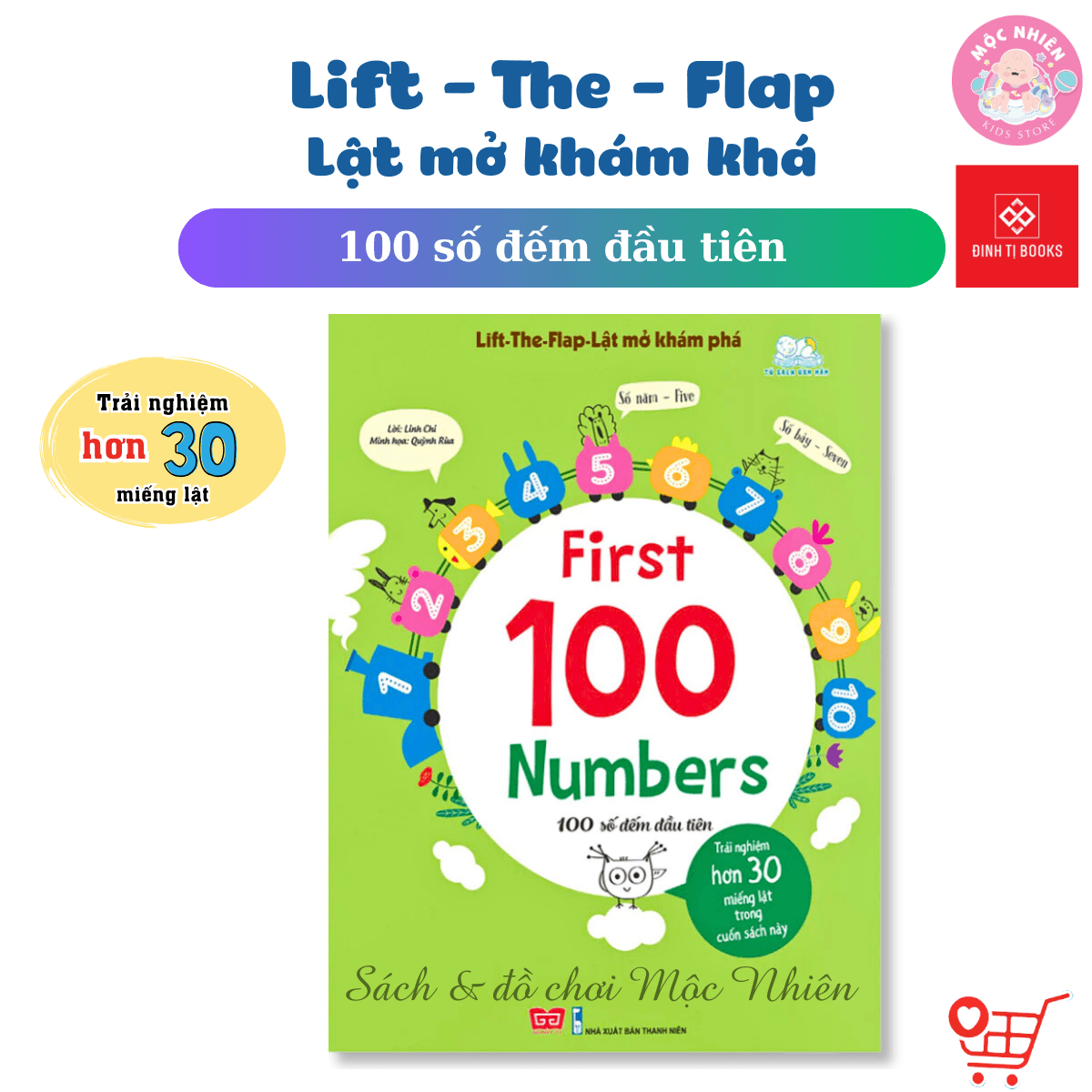 Sách Tương Tác Lật Mở Khám Phá Khổ lớn Lift The Flap Cho bé từ 0 6 Tuổi Đinh Tị First 100 Numbers 100 Số Đếm Đầu Tiên