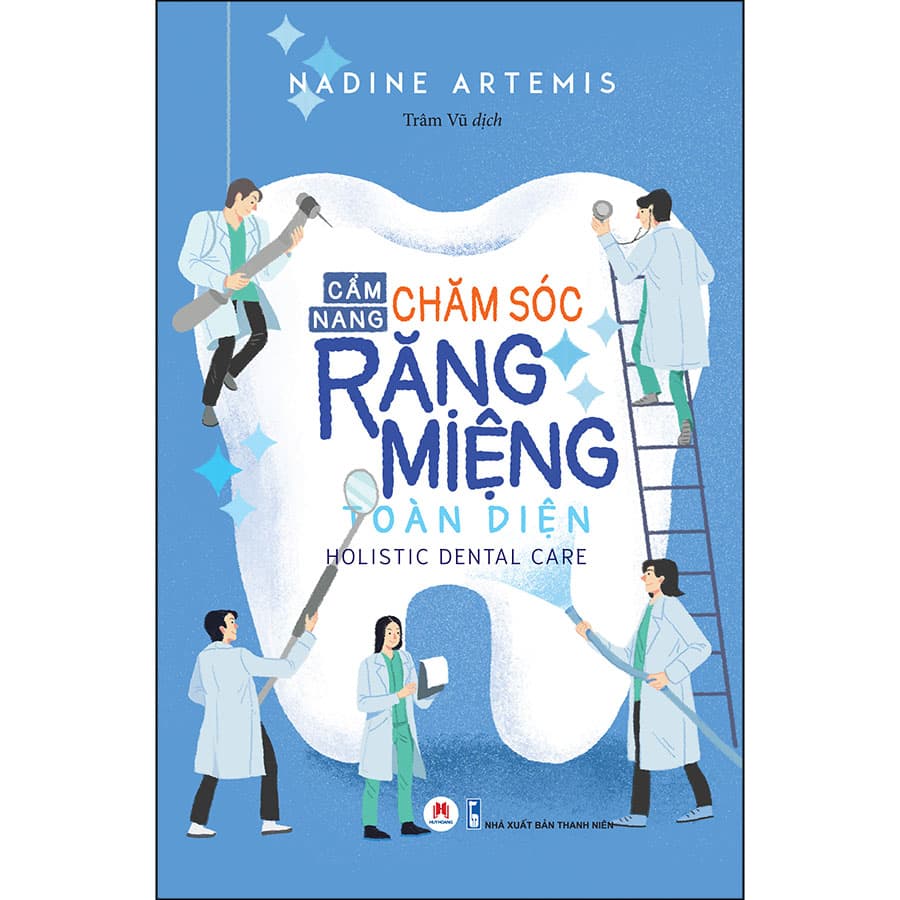 Sách Cẩm Nang Chăm Sóc Răng Miệng Toàn Diện