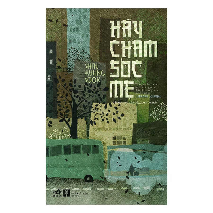 Sách Hãy Chăm Sóc Mẹ Tái Bản