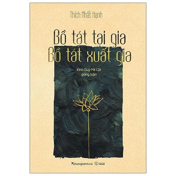 Bồ Tát Tại Gia Bồ Tát Xuất Gia