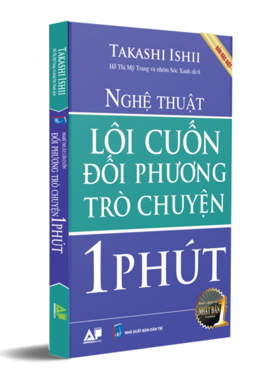 Nghệ Thuật Lôi Cuốn Đối Phương Trò Chuyện Trong 1 Phút Bản Đặc Biệt