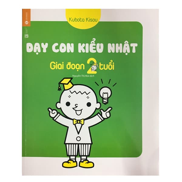 Sách Nuôi Dạy Con Dạy Con Kiểu Nhật Giai Đoạn 2 Tuổi Tái Bản 2018