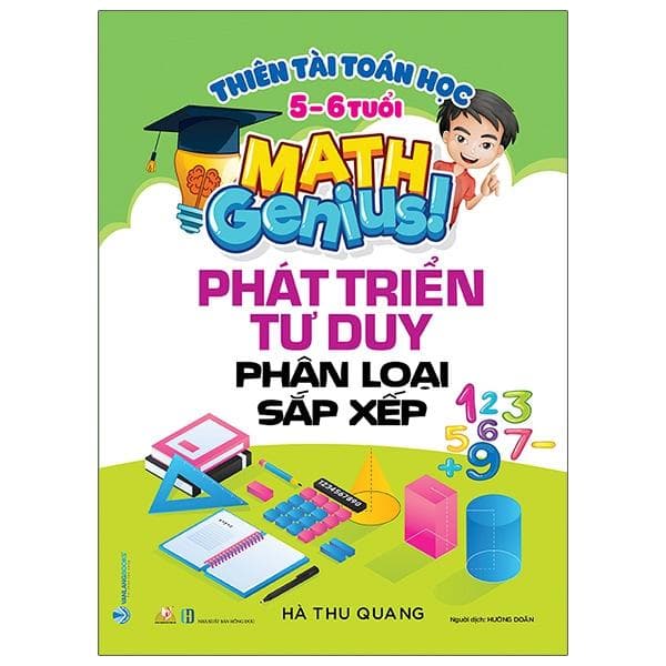 Sách Thiên Tài Toán Học 5 6 Tuổi Phát Triển Tư Duy Phân Loại Sắp Xếp