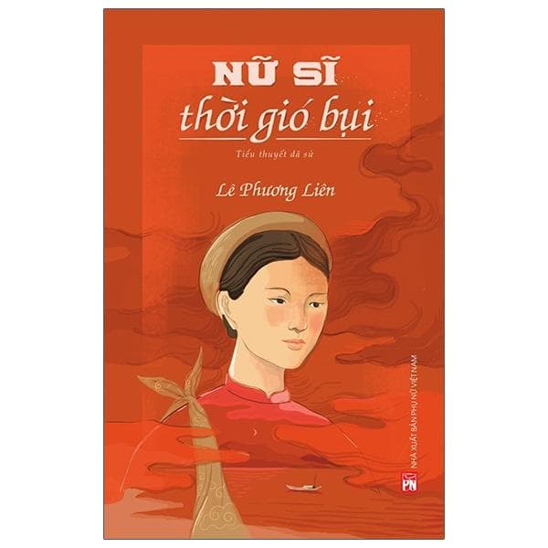 Nữ Sĩ Thời Gió Bụi Tái Bản 2021