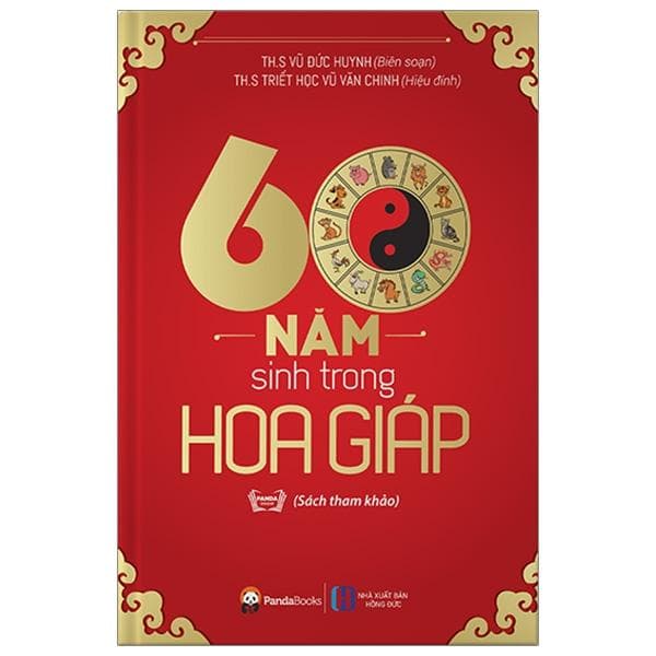 Sách 60 Năm Sinh Trong Hoa Giáp Tái Bản 2018