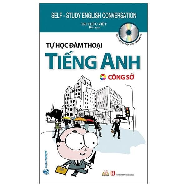 Tự Học Đàm Thoại Tiếng Anh Công Sở Tái Bản