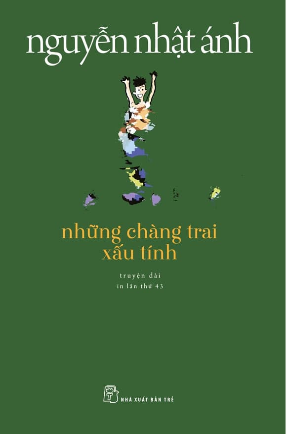 Những Chàng Trai Xấu Tính Truyện Dài Tái Bản
