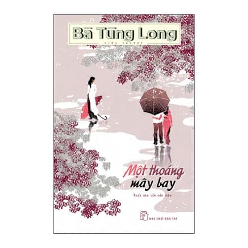 Sách Một Thoáng Mây Bay Bà Tùng Long