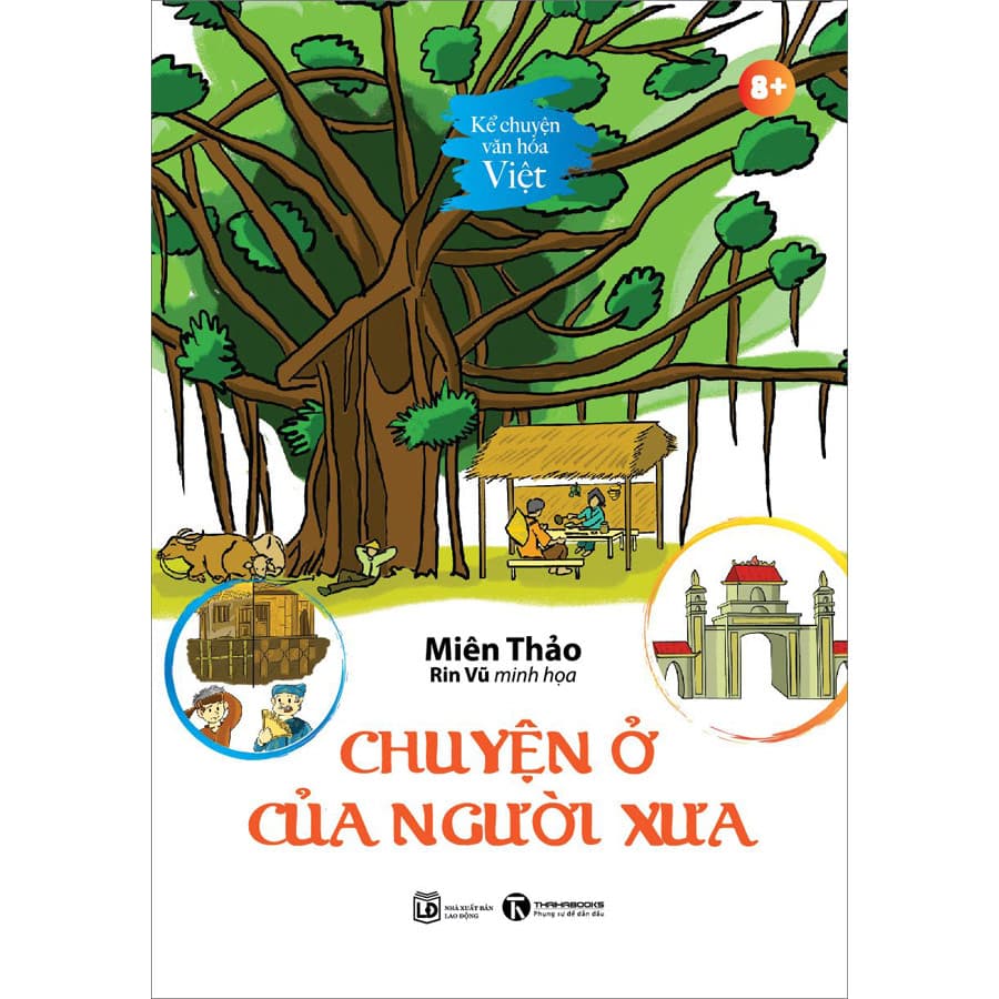 Sách Kể Chuyện Văn Hoá Việt Chuyện Ở Của Người Xưa