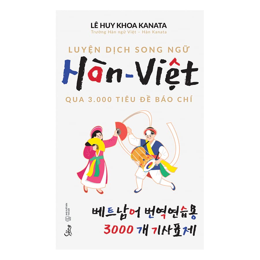 Sách Luyện Dịch Song Ngữ Hàn Việt Qua 3.000 Tiêu Đề Báo Chí
