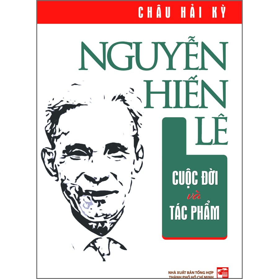 Sách Nguyễn Hiến Lê Cuộc đời và tác phẩm