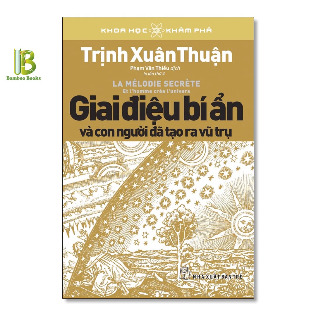 Sách Giai Điệu Bí Ẩn Và Con Người Đã Tạo Ra Vũ Trụ