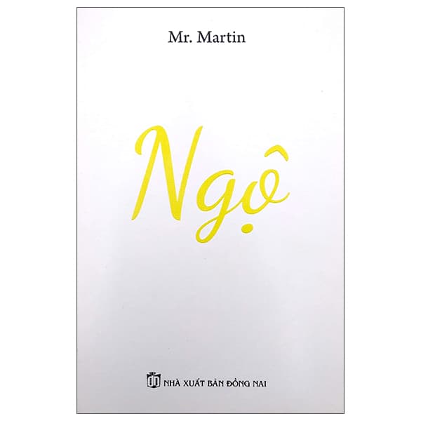 Sách NGỘ Tác giả Mr. Martin