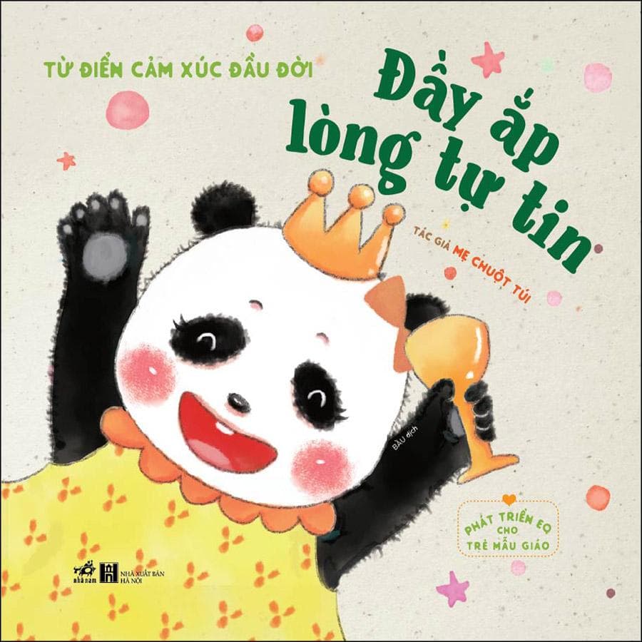 Sách Phát Triển EQ Cho Trẻ Mẫu Giáo Đầy Ắp Lòng Tự Tin