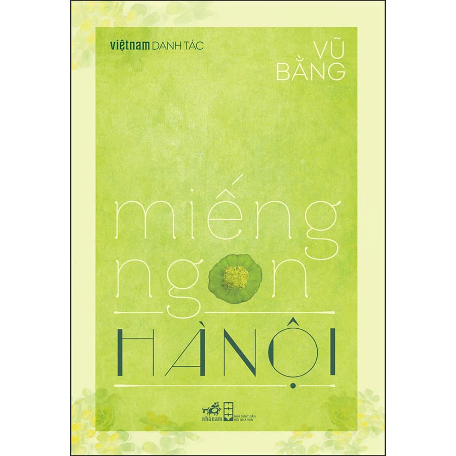 Sách Miếng Ngon Hà Nội Việt Nam Danh Tác