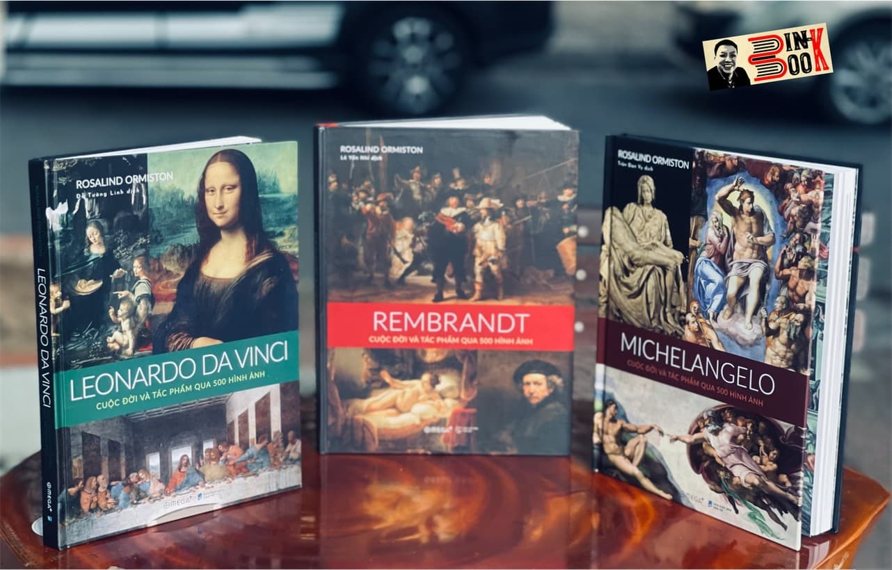 Bìa cứng in màu toàn bộ Combo 3 cuốn MICHELANGELO LEONARDO DA VINCI REMBRANDT Cuộc đời và tác phẩm qua 500 hình ảnh Rosalind Ormiston Đỗ Tường Linh Trần Đan Vy Lê Yến Nhi dịch Omega Plus