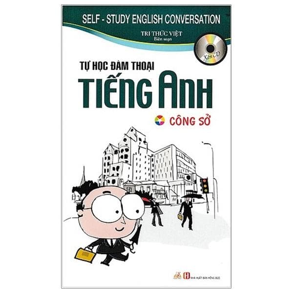 Sách Tự Học Đàm Thoại Tiếng Anh Công Sở Tái Bản