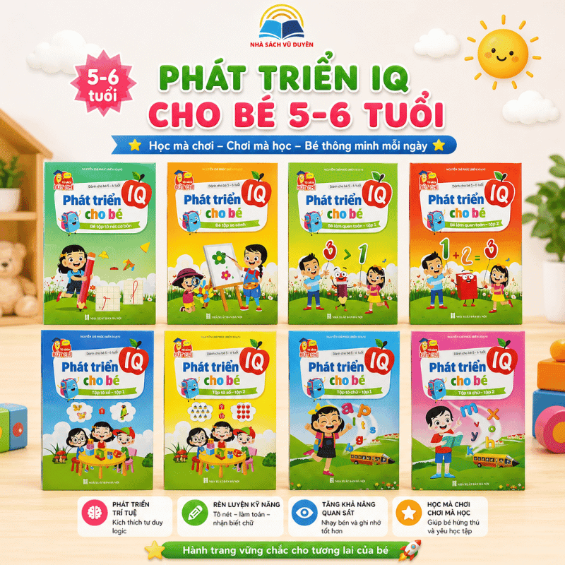 Sách Bộ phát triển IQ cho bé 5 đến 6 tuổi Combo 8 quyển