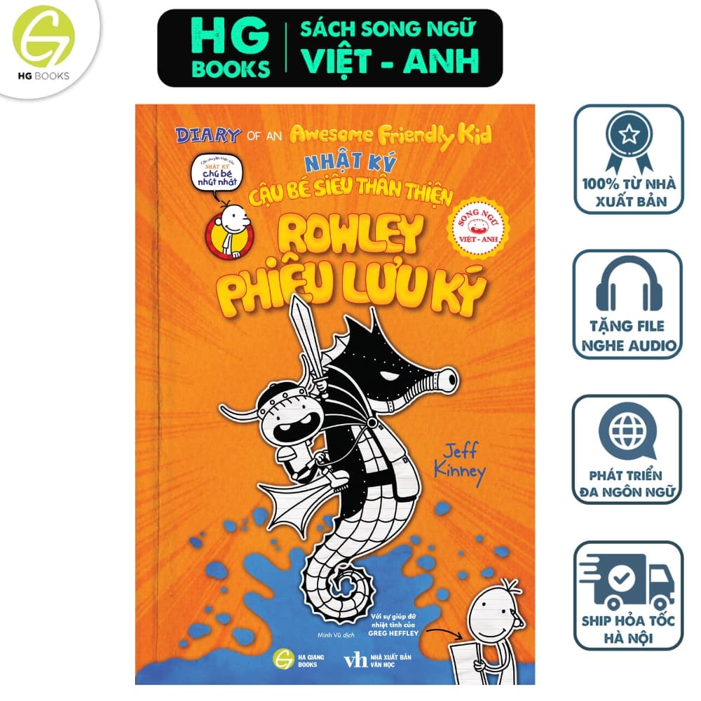 Nhật Ký Cậu Bé Siêu Thân Thiện song ngữ Việt Anh Tập 2 Rowley Phiêu Lưu Ký