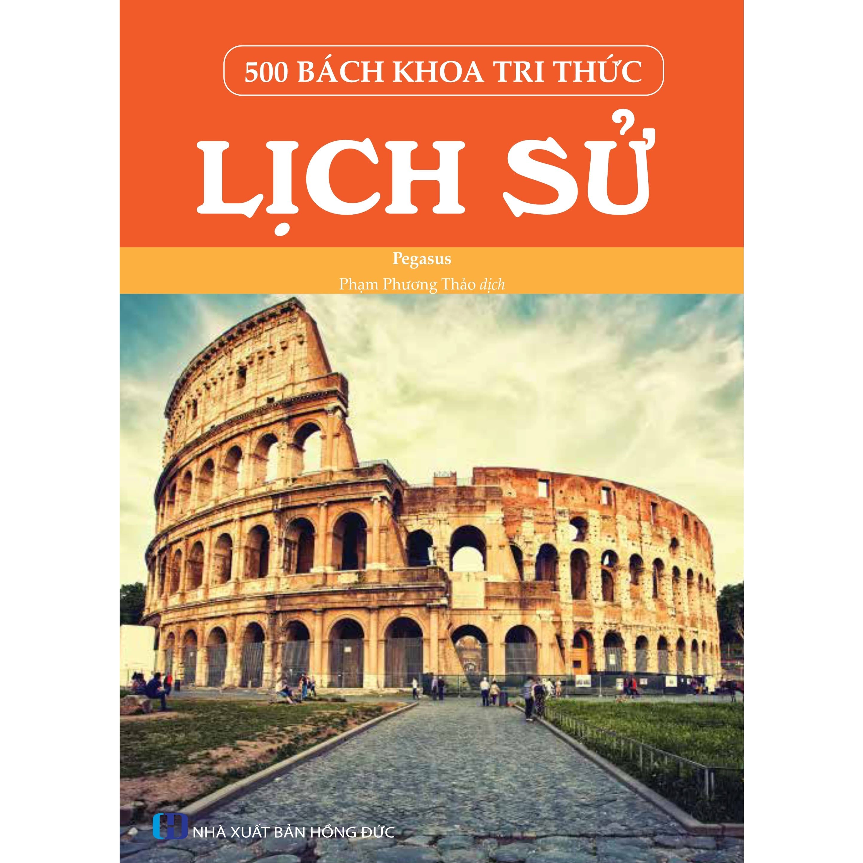 500 Bách Khoa Tri Thức Lịch Sử