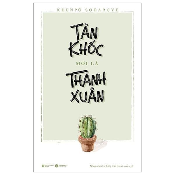 Sách Tàn Khốc Mới Là Thanh Xuân