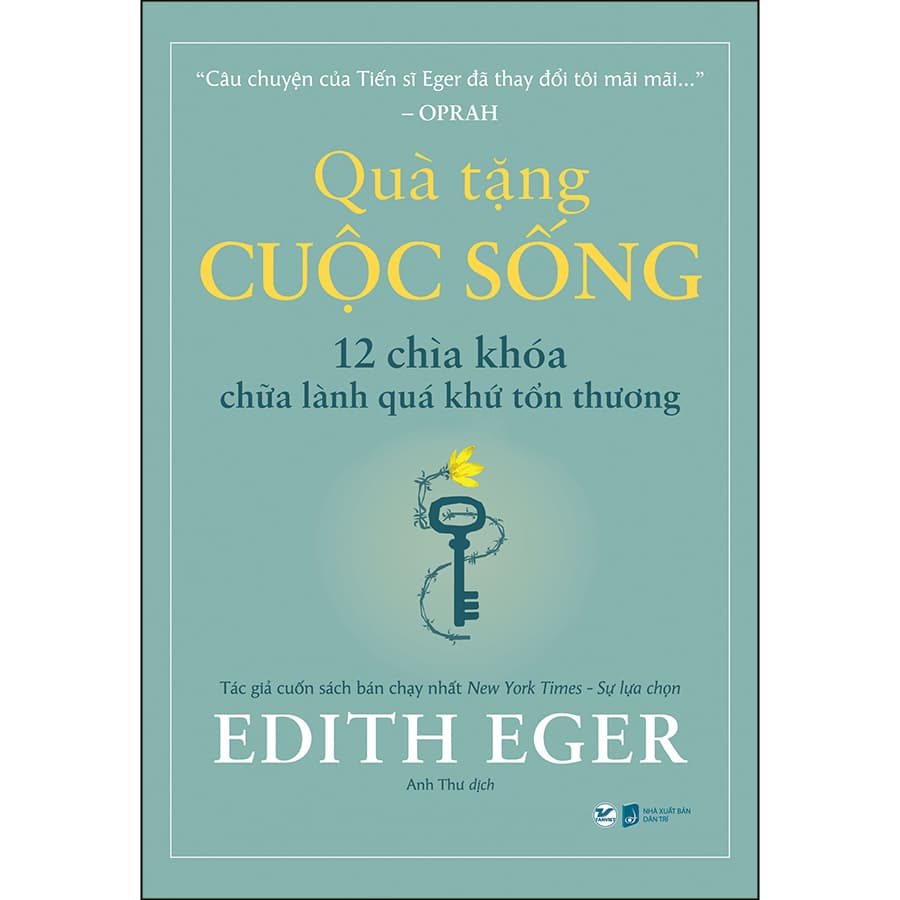Sách Quà Tặng Cuộc Sống 12 Chìa Khóa Chữa Lành Quá Khứ Tổn Thương