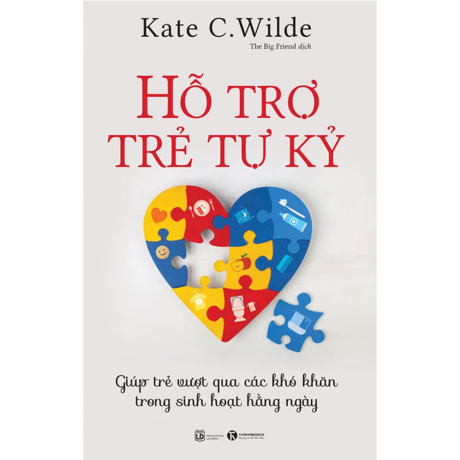 Hỗ trợ trẻ tự kỷ Giúp trẻ vượt qua các khó khăn trong sinh hoạt hằng ngày