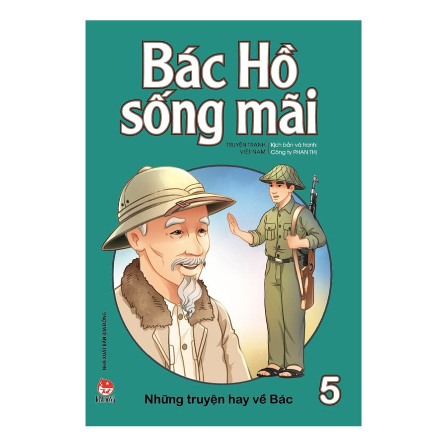 Bác Hồ Sống Mãi Những Truyện Hay Về Bác Tập 5