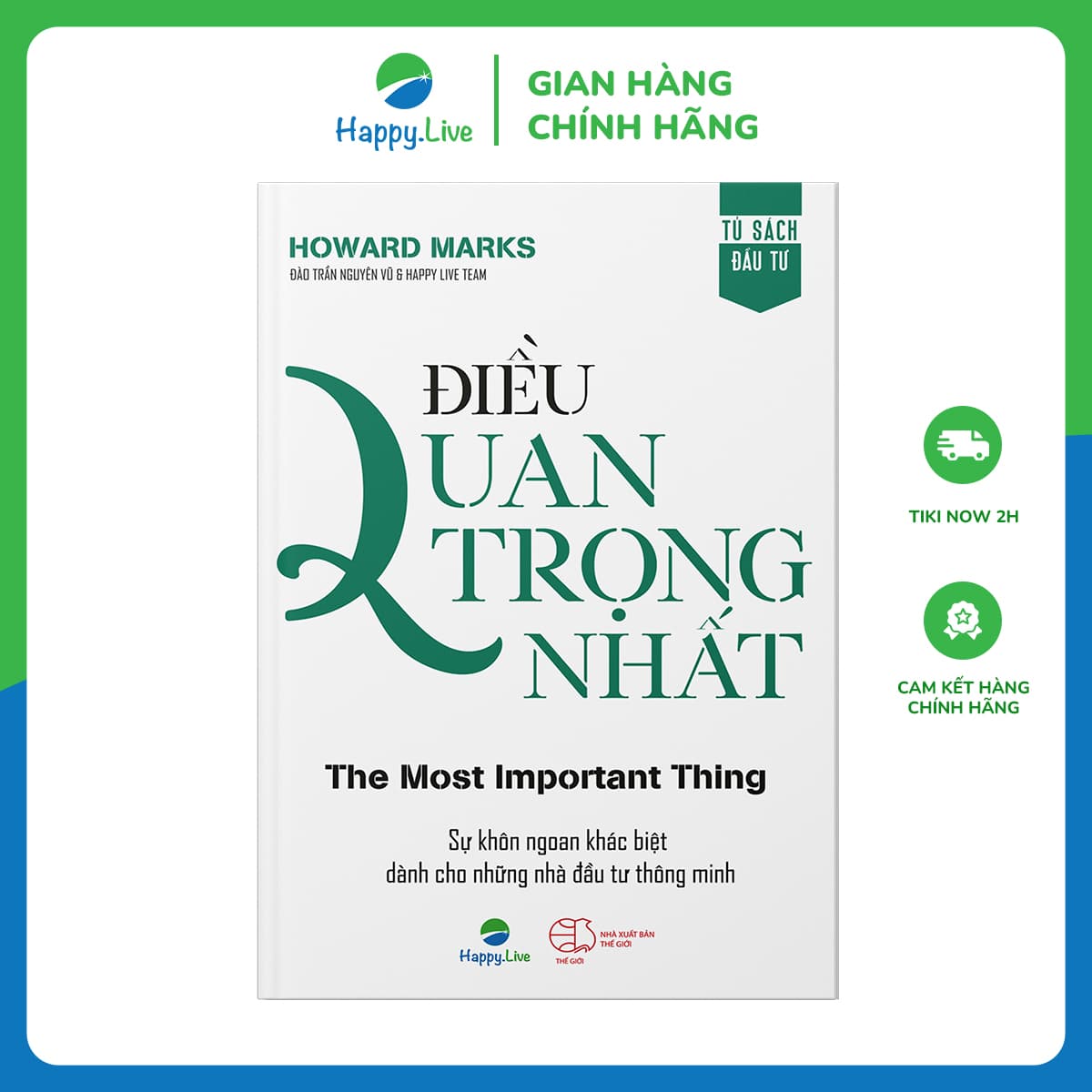 Sách Điều Quan Trọng Nhất The Most Important Thing