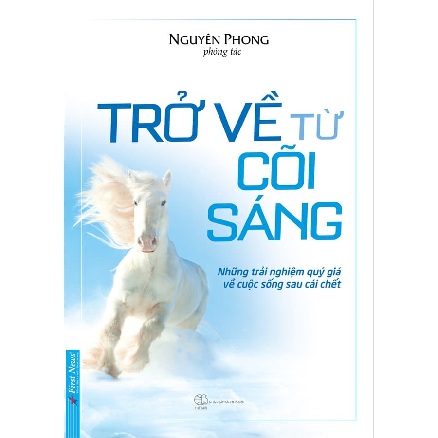 Sách Trở Về Từ Cõi Sáng Nguyên Phong Tái Bản