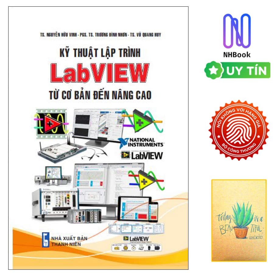 Sách Kỹ Thuật Lập Trình LabVIEW Từ Cơ Bản Đến Nâng Cao Tặng Sổ Tay Xương Rồng